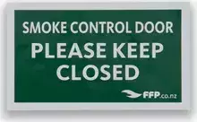 Smoke Control Door - Please Keep Closed - Sign